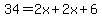 34=2x%2B2x%2B6