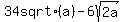 34+sqrt%28a%29-6sqrt%282a%29