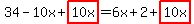 34-10x%2Bhighlight%2810x%29=6x%2B2%2Bhighlight%2810x%29