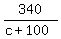 340%2F%28c%2B100%29