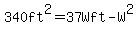 340ft%5E2=37Wft-W%5E2