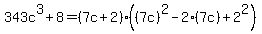 343c%5E3%2B8=%287c%2B2%29%28%287c%29%5E2-2%287c%29%2B2%5E2%29