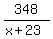 348%2F%28x%2B23%29