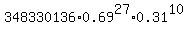 348330136%2A0.69%5E27%2A0.31%5E10