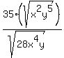 35%28sqrt%28+x%5E2y%5E5+%29%29%2F%28sqrt%2828x%5E4y%29%29+