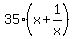 35%2A%28x%2B1%2Fx%29