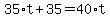 35%2At%2B35=40%2At