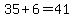 35%2B6=41
