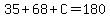 35%2B68%2BC=180