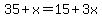 35%2Bx=15%2B3x