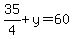 35%2F4%2By=60