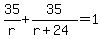 35%2Fr%2B35%2F%28r%2B24%29=1