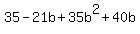 35-21b%2B35b%5E2%2B40b
