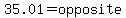 35.01+=+opposite