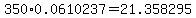 350%2A0.0610237=21.358295