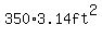 350%2A3.14ft%5E2