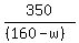 350%2F%28%28160-w%29%29