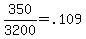 350%2F3200+=+.109
