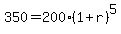 350=200%281%2Br%29%5E5