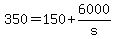 350+=+150+%2B+6000%2Fs