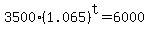3500%281.065%29%5Et+=+6000