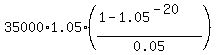 35000%2A1.05%2A%28%281-1.05%5E%28-20%29%29%2F0.05%29