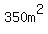 350m%5E2