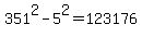 351%5E2+-+5%5E2+=+123176