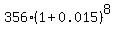 356%2A%281%2B0.015%29%5E8