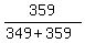 359%2F%28349%2B359%29