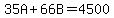 35A%2B66B=4500