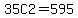 35C2=+595