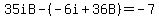 35iB-%28-6i%2B36B%29=-7