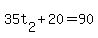 35t%5B2%5D%2B20+=+90