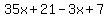 35x%2B21-3x%2B7