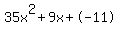 35x%5E2%2B9x%2B-11