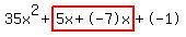 35x%5E2%2Bhighlight%285x%2B-7x%29%2B-1