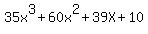 35x%5E3+%2B+60x%5E2+%2B+39X+%2B+10