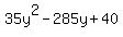 35y%5E2-285y%2B40
