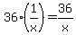 36%281%2Fx%29=36%2Fx