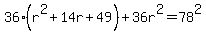 36%28r%5E2%2B14r%2B49%29%2B36r%5E2=78%5E2