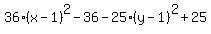 36%28x-1%29%5E2-36+-++25%28y-1%29%5E2%2B25