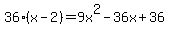 36%28x-2%29=9x%5E2-36x%2B36