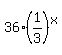 36%2A%281%2F3%29%5Ex