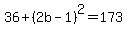 36%2B%282b-1%29%5E2=173