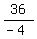 36%2F%28-4%29