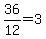 36%2F12=3