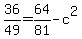 36%2F49+=+64%2F81+-+c%5E2