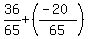 36%2F65%2B%28%28-20%29%2F65%29