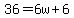 36=6w%2B6